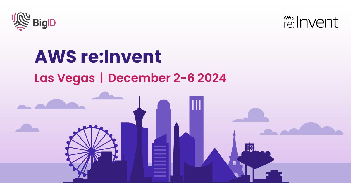 2024-BigID-Web-EventLandingPage-1200x627-A [Recovered]_ReInvent-Event Ad